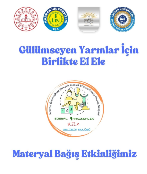 "Gülümseyen Yarınlar İçin, Birlikte El Ele-3" Materyal Bağışı Projemiz